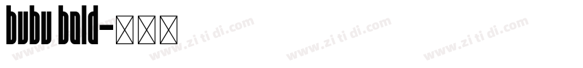 bubu bold字体转换